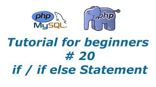 PHP Tutorial 20 - if / if else Statement | BTT