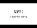 Bones Tutorial: Rigging smooth leg