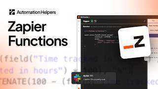 Zapier's Newest Product Feature: Zapier Functions