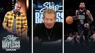 Skip on the latest with Kyrie Irving & Dave Chappelle | The Skip Bayless Show