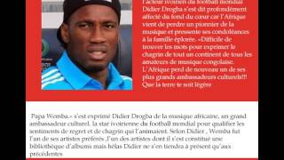 PAPA WEMBA ET DIDIER DROGBA GRAND PRETRE BO LANDA