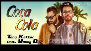 Coca cola tu||(offical audio)Tony kakkar feat.young desi||new song 2018