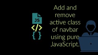 Add Remove Active class of navbar Using JavaScript | No jQuery