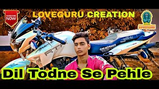 Dil Todne Se Pehle : Jass Manak (Full Song) ft Loveguru Creation