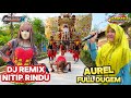 Dj Remix Nitip Rindu Singa Depok ANDI PUTRA 2 | Aurel Full Dugem di Rancamulya Indramayu