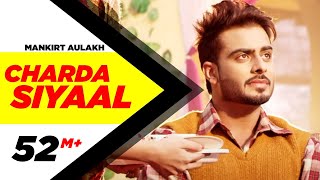 Charda Siyaal  (Full Song) - Mankirt Aulakh | Latest Punjabi Songs 2016 | Speed Records