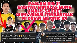 PAALAM BIG 3! NXP ISANG AMATEUR TEAM? OHMYVENUS TNRSHTALK NI DRIAN? SAGITNU KAILANGAN PA NG TRY OUT?
