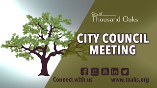 Thousand Oaks City Council Meeting - May 24, 2022