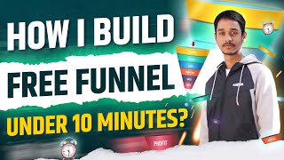 How I Build Funnel for FREE under 10 Minutes | Full Tutorial