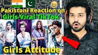 Pakistan React on Indian NEW GIRLS ATTITUDE TIK TOK VIDEOS | Boy ATTITUDE VIDEOS | Reaction Vlogger