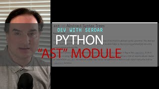 Powerful Python source code processing with "ast"