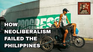 How Neoliberalism Failed the Philippines