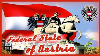 AUSTRIAN FEDERAL STATE Anthem (1929-1939) / Himno del ESTADO FEDERAL AUSTRIACO - instrumental