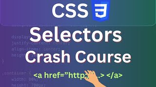 CSS Selectors FULL Tutorial