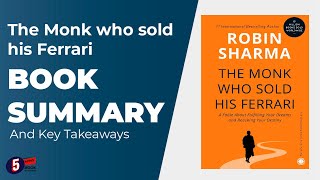 The Monk Who sold his Ferrari by Robin Sharma