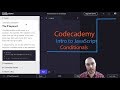 The if keyword Exercise 6 Conditional Statements-  Intro to JavaScript Codecademy