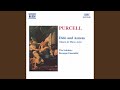 Dido & Aeneas, Z. 626: Act I: Dido, Belinda: Whence could so much virtue spring?