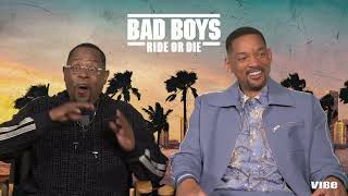 Will Smith, Martin Lawrence Talk ‘Bad Boys: Ride Or Die’ | VIBE