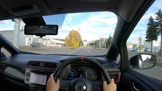 【Test Drive】2018 NISSAN LEAF NISMO FF - POV Drive