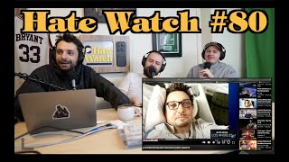 #80 - Towbaby | Hate Watch with Devan Costa