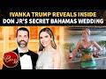 Donald Trump Jr. And Bettina Anderson’s Private Bahamas Wedding Gets Lavish Trump Family Reveal