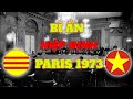 Bí mật hiệp định Paris 1973 và những điều khoản khiến Việt Nam Cộng Hòa VNCH sụp đổ