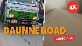 दाउन्ने को बिजोग अवस्था 😭😡 कहिले बन्छ बाटो? update of Daunne road || Butwal Narayanghat Road ||