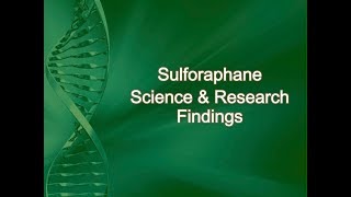 Sulforaphane: Nutritional Catalyst - Chris Neville \u0026 Sandy Harding