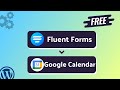 Integrating Fluent Forms with Google Calendar | Step-by-Step Tutorial | Bit Integrations