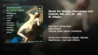 Music for Strings, Percussion and Celesta, BB. 114, SZ. 106: III. Adagio