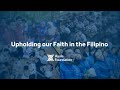 Ayala Foundation | Upholding our Faith in the Filipino