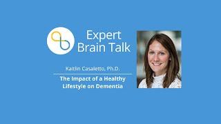 How Does a Healthy Lifestyle Impact Dementia? | Brain Talks | Being Patient