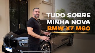 TUDO SOBRE A MINHA NOVA BMW X7 M60 DE R$1,2 MILHÃO ! I REINALDO ZANON