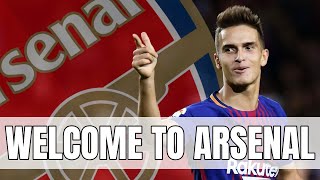 Welcome To Arsenal Denis Suárez