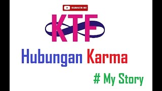 Hubungan Karma # My Story