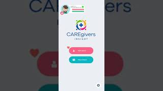 CAREgivers Insight Beta Mobile App: \