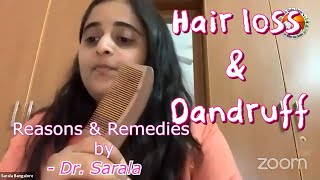 Suffering from Hair fall and dandruff? || Reasons and Remedies by Dr. Sarala || Dr Khadar Lifestyle