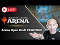 Arena Open Draft Practice | !holzkern | !merch | November 27, 2024