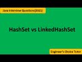 HashSet vs LinkedHashSet || Java interview question 2021