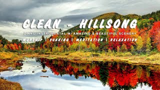 Clean By Hillsong - Guitar Fingerstyle Instrumental W Amazing Beautiful And Relaxing Scenery