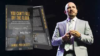 You Can't Fall off the Floor | Audiobook | Narrated by Author Jamie Prickett