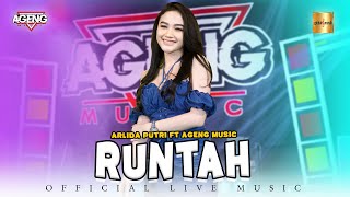 Download Lagu Arlida Putri ft Ageng Music Runtah... MP3 Gratis