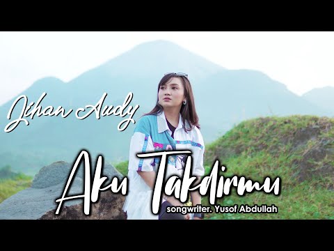 Download Lagu Jihan Audy Aku Takdirmu Mp3