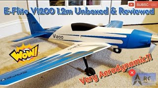 E-Flite V1200 1.2M Unboxed and Reviewed Part 1