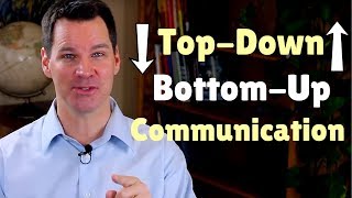 Downward and Upward Communication: Workplace Communication Skills
