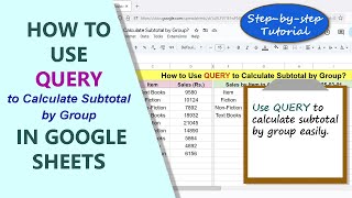 Google Sheets | QUERY | Function | Subtotal | Group By | Example |Spreadsheet | Tutorial