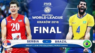 GOLD Collection Final 2016 FIVB Serbia v Brazil