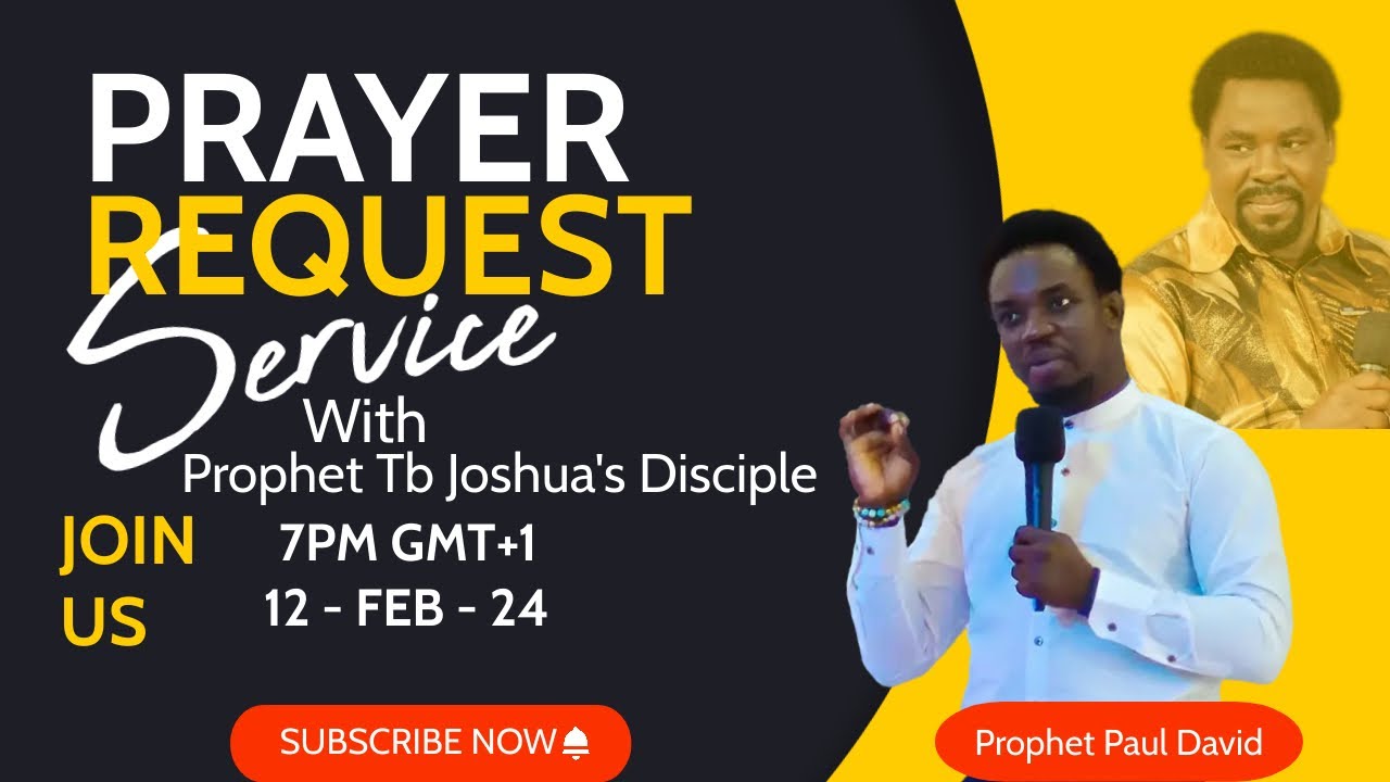 Prayer Request Service With Prophet Paul David 12 02 2024
