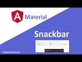 Angular Material Snackbar | Angular Material Tutorial 20
