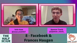 8 | Facebook & Frances Haugen